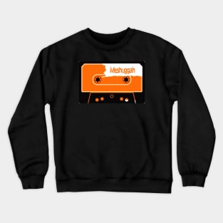 vintage meshuggah band Crewneck Sweatshirt